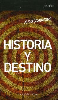 Historia y Destino