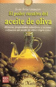 El poder curativo del aceite de oliva