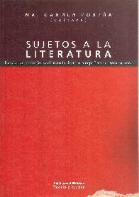 Sujetos a la Literatura Instancias de subjetivacion en la literratura espaola contemporanea