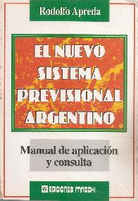 Nuevo sistema previsional argentino, El