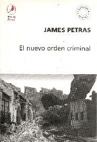 El nuevo orden criminal Petras