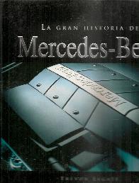La gran historia de Mercedes-Benz