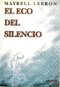 El eco del silencio