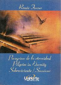 Peregrino de la Eternidad / Sobreviviente