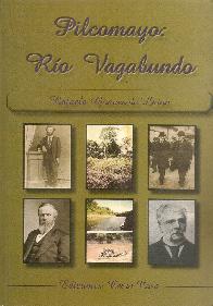 Pilcomayo: Rio Vagabundo