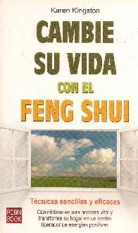 Cambie su Vida con el Feng Shui