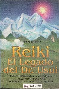 Reiki. El legado del Dr.Usui