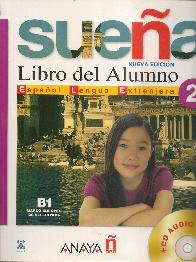 Suea 2 Libro del Alumno Espaol Lengua Extranjera