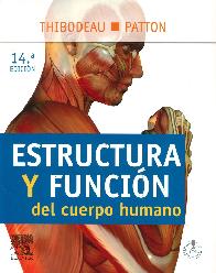 Estructura y funcin del cuerpo humano