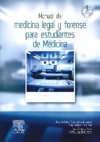 Manual de Medicina Legal y Forense para estudiantes de medicina
