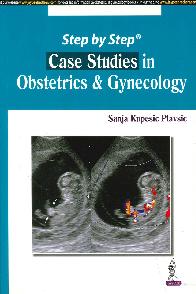 Case Studies in Obstetrics & Gynecology