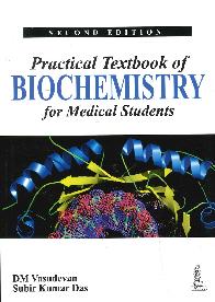 Practical Texbook of Biochemistry for Medical Students