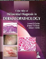 Color Atlas of Differential Diagnosis in Dermatopathology