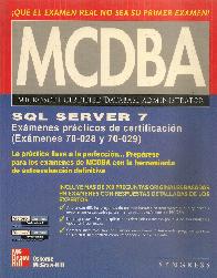 SQL Server 7 MCDBA Examenes 70-028 y 70-029