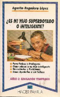 Es mi hijo superdotado o inteligente