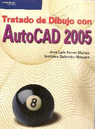 Tratado de Dibujo con AutoCAD 2005