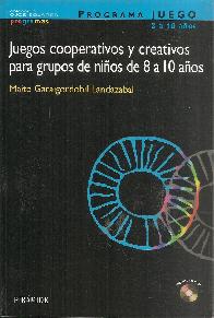 Juegos cooperativos y creativos para grupos de nios de 8 a 10 aos