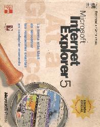 Microsoft Internet Explorer 5 : referencia rapida visual