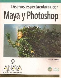 Diseos espectaculares con Maya y Photoshop CD
