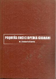 Pequea Enciclopedia Guarani De uso medico