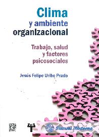 Clima y ambiente organizacional