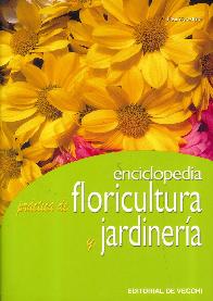 Enciclopedia prctica de floricultura y jardinera