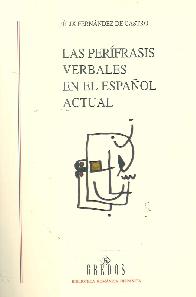 Las perfrasis verbales en el Espaol actual