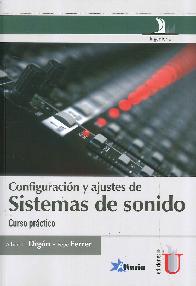 Configuracin y ajustes de sistemas de sonido. Curso prctico