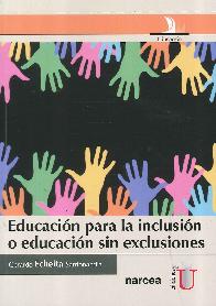 Educacin para la inclusin o educacin sin exclusiones