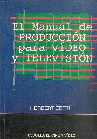 El Manual de produccion para video y television