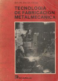 Tecnologia de fabricacion metalmecanica