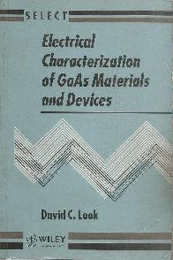 Electrical Characterization of GaAs Materials and Devices