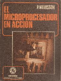 El Microprocesador en accion