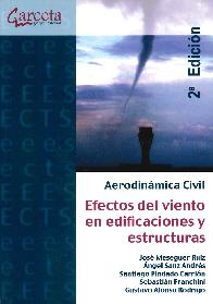 Efectos del viento en edificaciones y estructuras