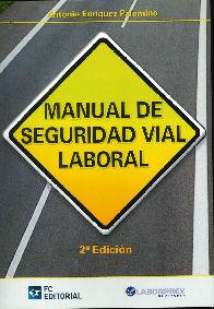 Manual de seguridad vial laboral