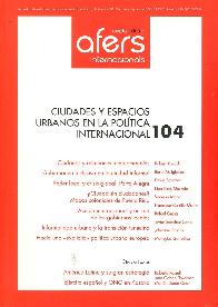 Afers 104 Ciudades y espacios urbanos en la poltica internacional