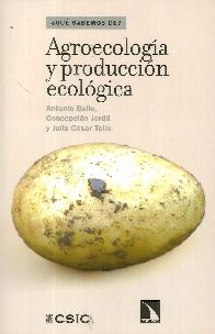 Agroecologa y produccin agroecolgica