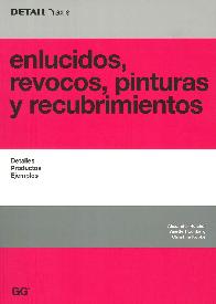 Enlucidos, revocos, pinturas y recubrimientos