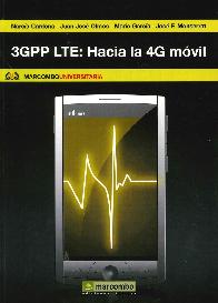 3GPP LTE : Hacia la 4G móvil