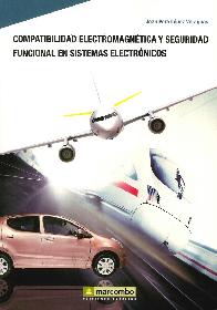 Compatibilidad electromagntica y seguridad funcional en sistemas electrnicos