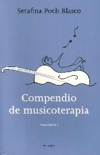 Compendio de musicoterapia Volumen I