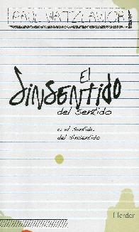 El sinsentido del sentido o el sentido del sinsentido