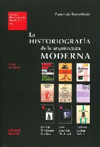 La historiografa de la arquitectura Moderna