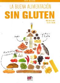 La buena alimentacin Sin Gluten