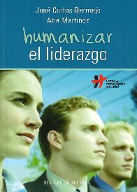 Humanizar el liderazgo