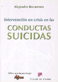 Intervenciones en crisis en las Conductas Suicidas