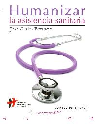 Humanizar la asistencia sanitaria