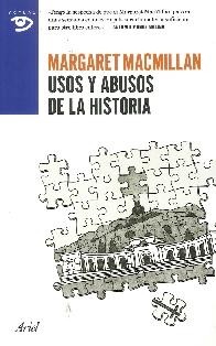 Usos y abusos de la historia