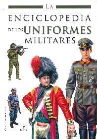 La enciclopedia de los uniformes militares