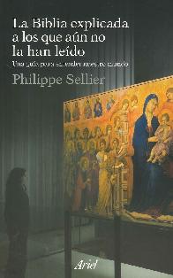 La biblia explicada a los que an no la han leido